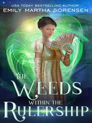 cover image of The Weeds Within the Rulership